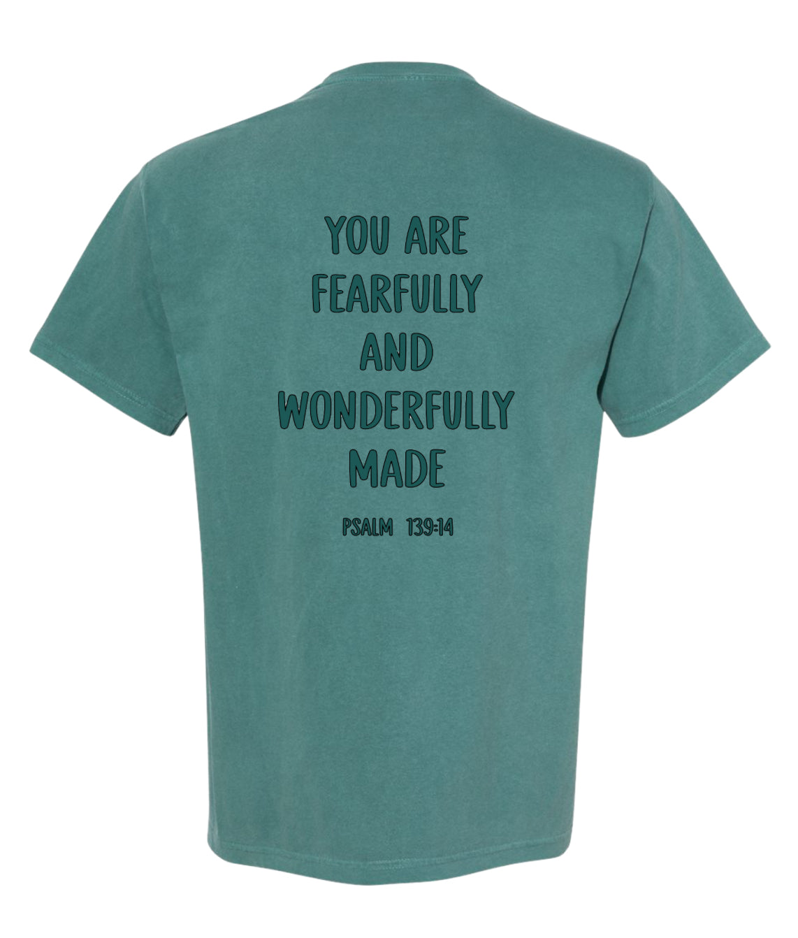 Fearfully & Wonderfully Made Tee