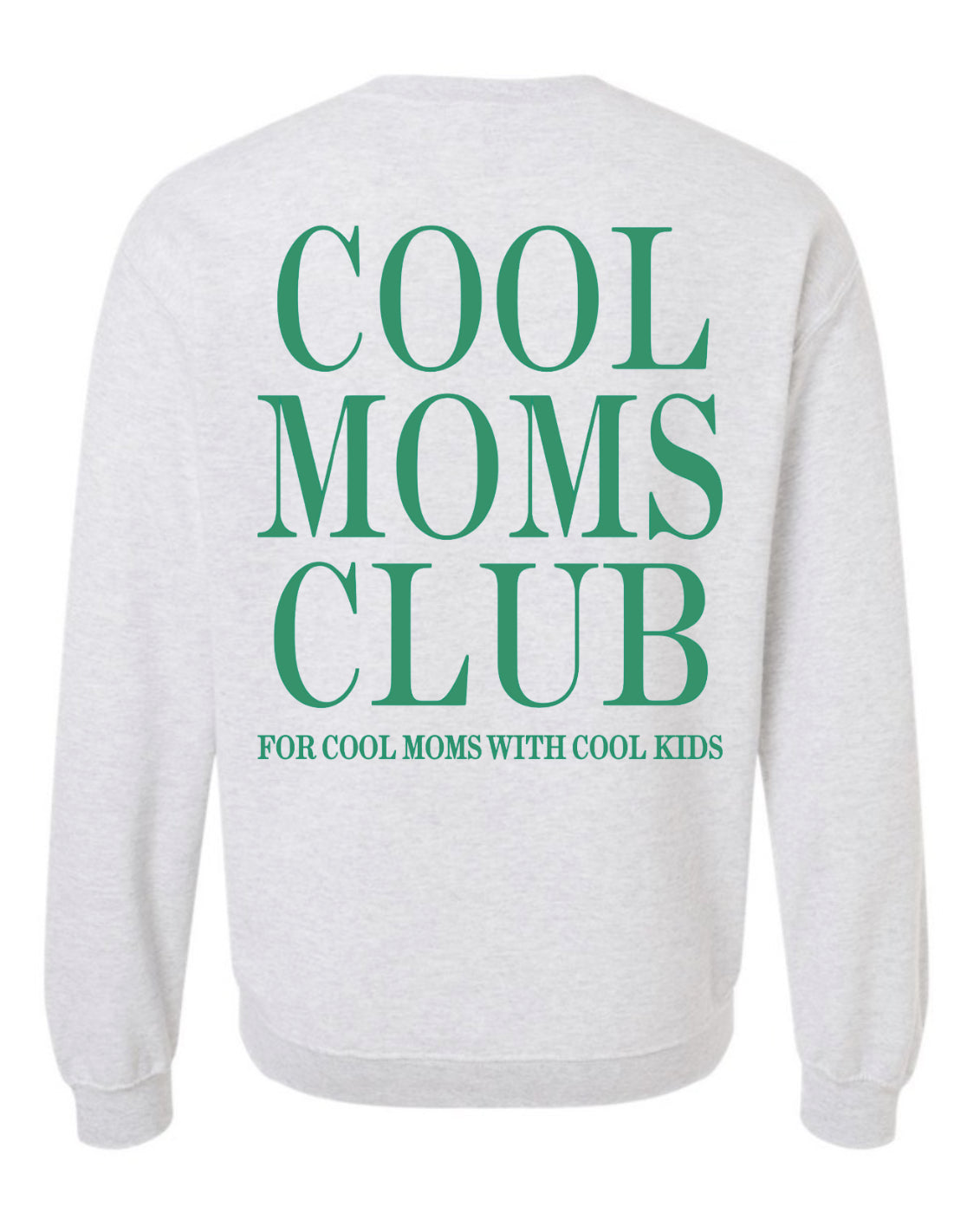 Cool Moms Club Crew