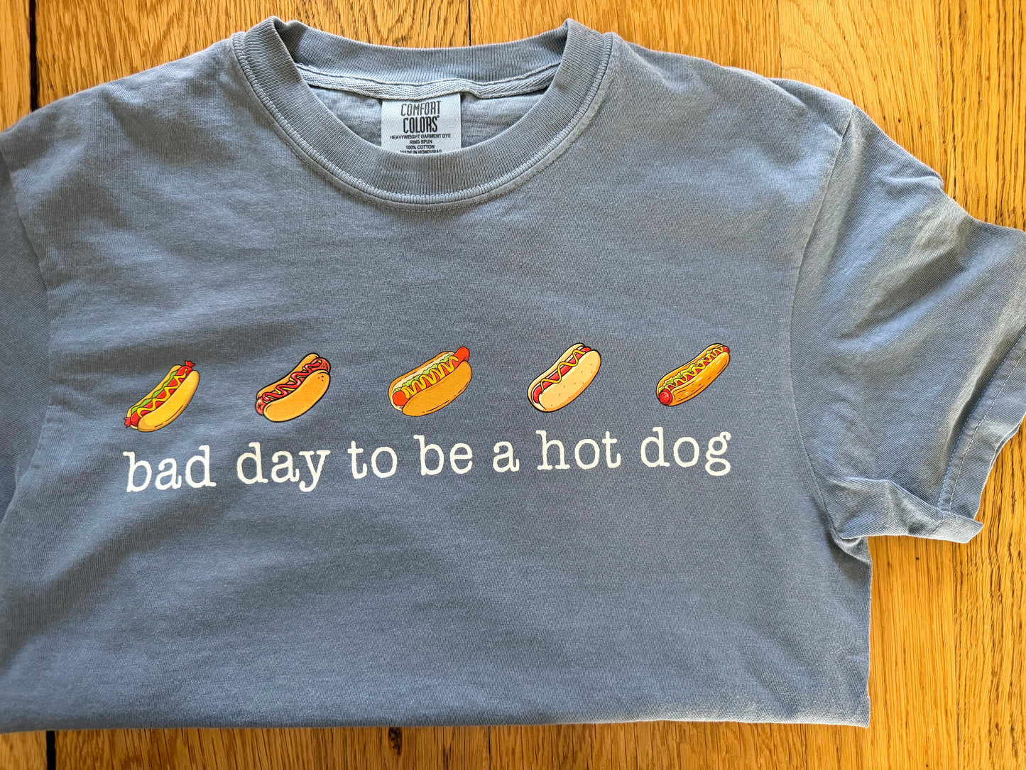 Bad Day to be a Hot Dog Tee