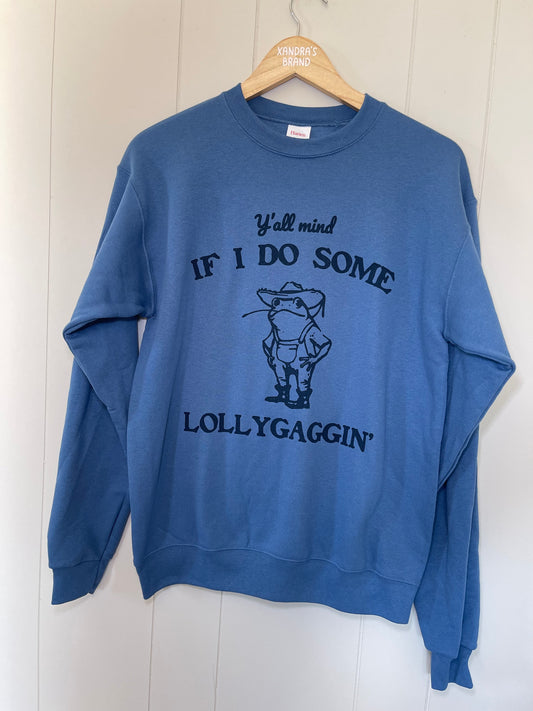 Lollygaggin Crew