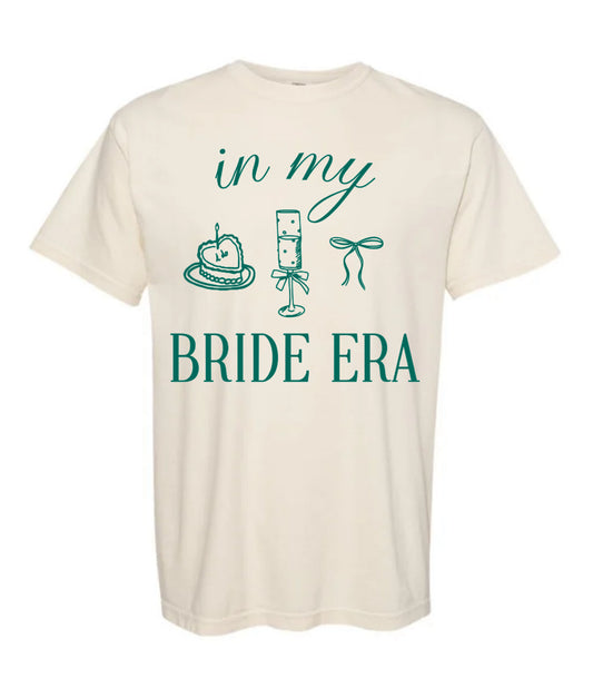 In my Bride Era Tee