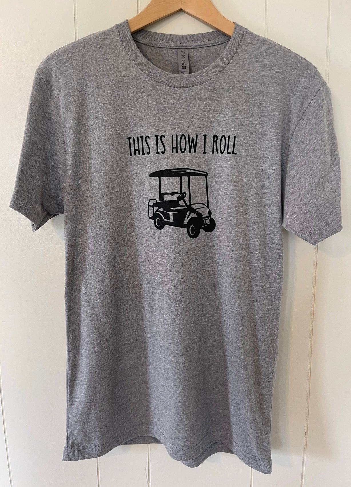 How I Roll Graphic T