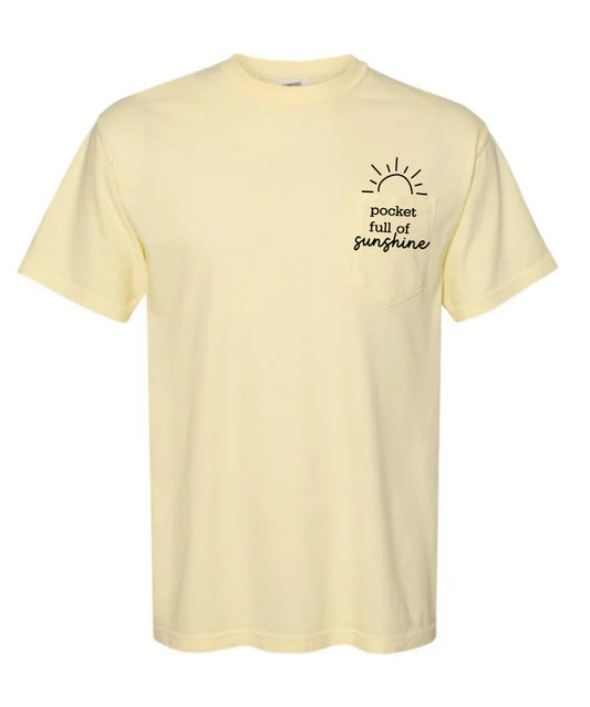 Pocket Full of Sunshine Graphic T